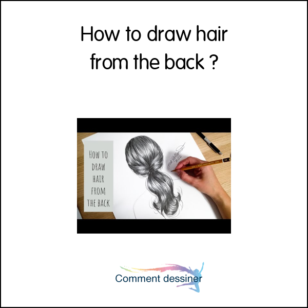How to draw hair from the back